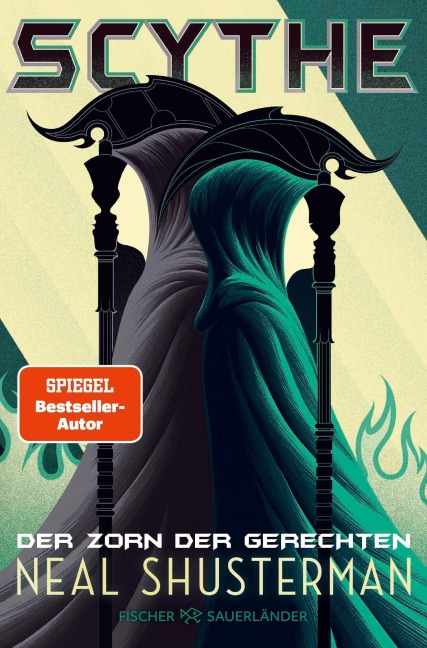 Scythe - Der Zorn der Gerechten - Neal Shusterman