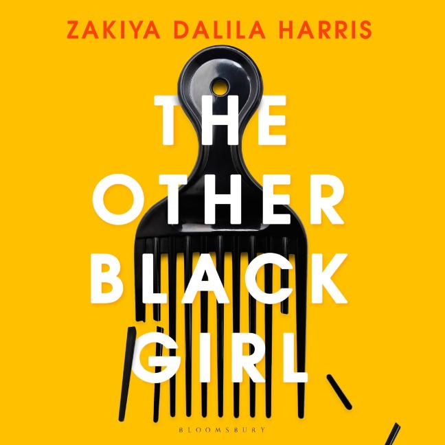 The Other Black Girl - Zakiya Dalila Harris