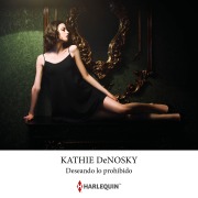 Cover-Bild zum Titel 'Deseando lo prohibido' von 'Kathie Denosky'