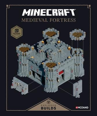 Minecraft: Exploded Builds: Medieval Fortress: An Official Mojang Book - Mojang Ab, The Official Minecraft Team