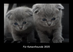 Cover-Bild zum Titel 'Für Katzenfreunde 2025 Fotokalender DIN A3' von 'Tobias Becker'