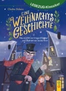 Cover-Bild zum Titel 'LESEZUG/Klassiker: Eine Weihnachtsgeschichte' von 'Irmgard Kramer'