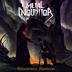 Unconditional Absolution (Re-Release) - Metal Inquisitor
