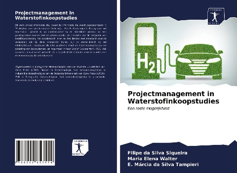 Projectmanagement in Waterstofinkoopstudies - Filipe Da Silva Siqueira, Maria Elena Walter, E. Márcia Da Silva Tampieri