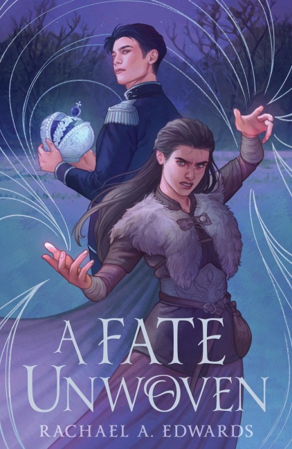 A Fate Unwoven - Rachael A Edwards