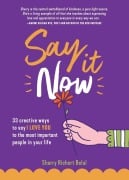Cover-Bild zum Titel 'Say It Now' von 'Sherry Richert Belul'