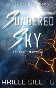Sundered Sky (Zirian Chronicles, #1) - Ariele Sieling