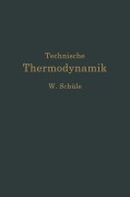 Cover-Bild zum Titel 'Technische Thermodynamik' von 'Wilhelm Schüle'