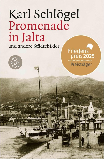 Promenade in Jalta und andere Städtebilder - Karl Schlögel