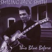 This Blue Before - Smiling Jack Smith