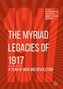 Cover-Bild zum Titel 'The Myriad Legacies of 1917' von ''