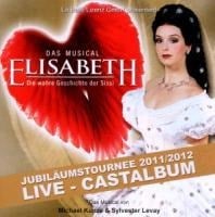 Elisabeth-Das Musical-Live - Castalbum Live