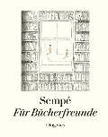 Cover-Bild zum Titel 'Für Bücherfreunde' von 'Jean-Jacques Sempe'
