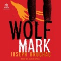 Wolf Mark - Joseph Bruchac