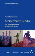 Cover-Bild zum Titel 'Schmerzhafte Gefühle' von 'Florian Schmidsberger'
