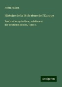 Cover-Bild zum Titel 'Histoire de la littérature de l'Europe' von 'Henri Hallam'