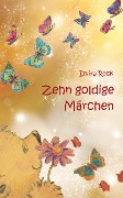 Zehn goldene Märchen - Elvira Reck