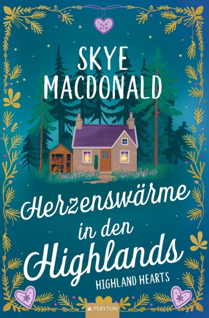Herzenswärme in den Highlands - Skye MacDonald