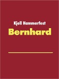 Cover-Bild zum Titel 'Bernhard' von 'Kjell Hammerfest'