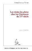 Cover-Bild zum Titel 'Les récits des ghaza chez les Ottomans du XVe siècle' von 'Sultan Çetinkaya Tahtaci'