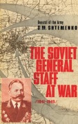 Cover-Bild zum Titel 'The Soviet General Staff at War' von 'S. M. Shtemenko'
