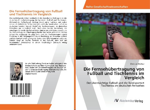 Die Fernsehübertragung von Fußball und Tischtennis im Vergleich - Christian Hüther