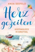 Cover-Bild zum Titel 'Herzgezeiten - Küstenglück in Greetsiel' von 'Anja Seefeld'