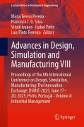 Cover-Bild zum Titel 'Advances in Design, Simulation and Manufacturing VIII' von ''