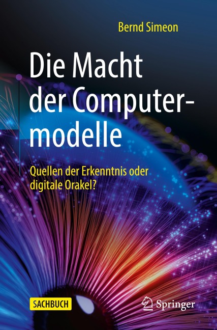 Die Macht der Computermodelle - Bernd Simeon