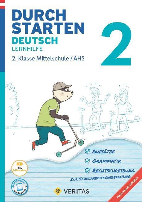 Durchstarten 2. Klasse - Deutsch Mittelschule/AHS - Lernhilfe - Jutta Hofer, Doris Schützeneder, Werner Rasser