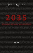 Cover-Bild zum Titel '2035' von 'Jörg Galda'