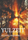 YULZEIT - Michael Duesberg