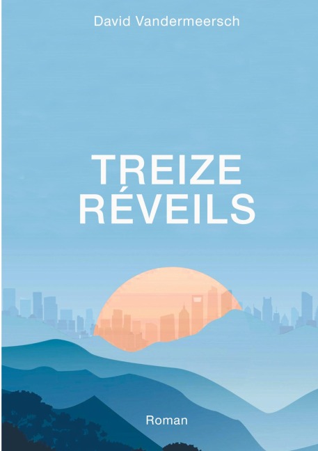 Treize Réveils - David Vandermeersch