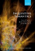 Cover-Bild zum Titel 'Inquisitive Semantics' von 'Ivano Ciardelli, Jeroen Groenendijk, Floris Roelofsen'