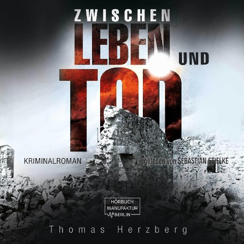 Zwischen Leben und Tod - Thomas Herzberg