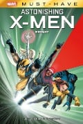 Cover-Bild zum Titel 'Marvel Must-Have: Astonishing X-Men' von 'Joss Whedon, John Cassaday'