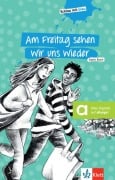 Cover-Bild zum Titel 'Am Freitag sehen wir uns wieder' von 'Karin Koch, Stephanie Eikerling, Friederike Wilhemi'