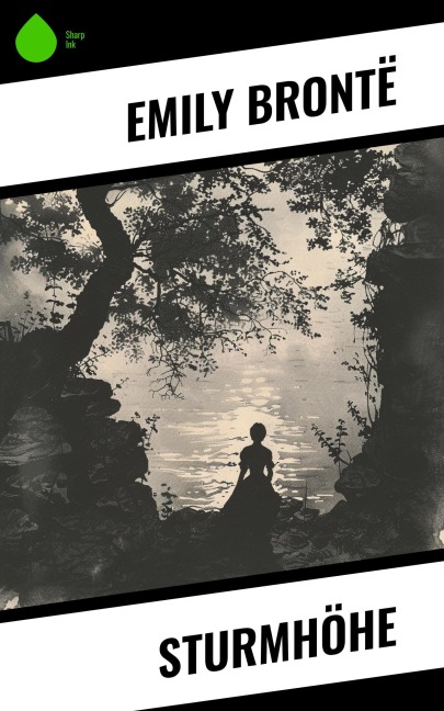 Sturmhöhe - Emily Brontë