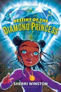 Cover-Bild zum Titel 'Destiny of the Diamond Princess' von 'Sherri Winston'