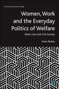 Cover-Bild zum Titel 'Women, Work and the Everyday Politics of Welfare' von 'Helen Blakely'