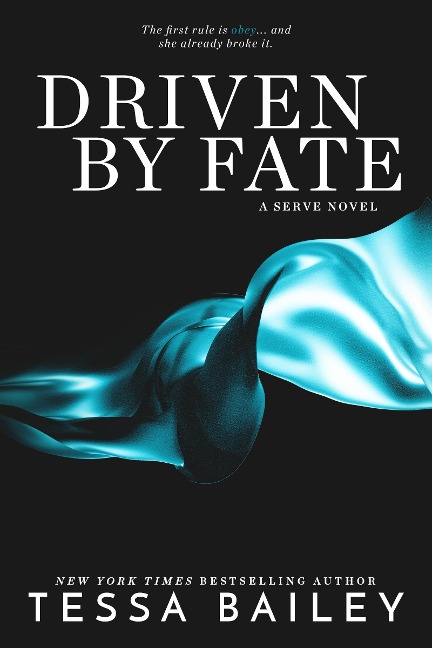 Driven By Fate - Tessa Bailey