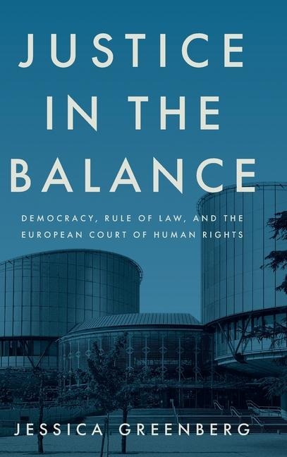 Justice in the Balance - Jessica Greenberg