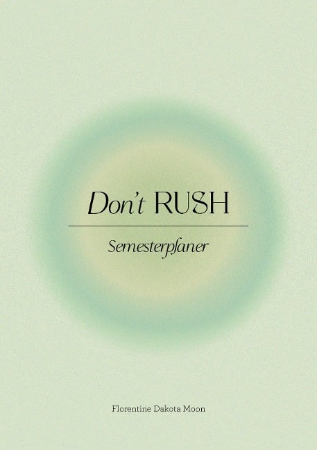 Don't Rush - FloBroo, Florentine Dakota Moon