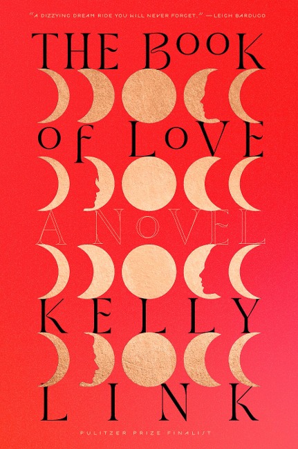 The Book of Love - Kelly Link