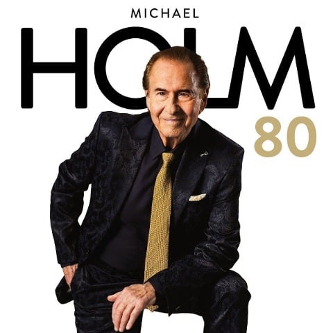HOLM 80 - Michael Holm