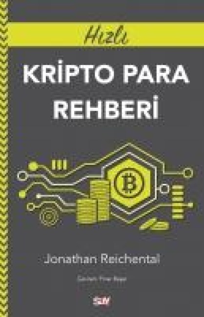 Hizli Kripto Para Rehberi - Jonathan Reichental