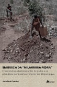 Em Busca da "Milagrosa Pedra" - Zacarias M. Tsambe
