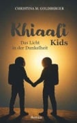 Cover-Bild zum Titel 'Khiaali Kids Band 2' von 'Christina M. Goldberger'