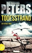 Cover-Bild zum Titel 'Todesstrand' von 'Katharina Peters'