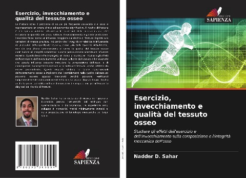 Esercizio, invecchiamento e qualità del tessuto osseo - Nadder D. Sahar